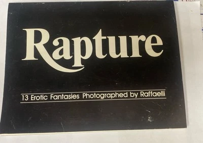 Rapture 13 Erotic Fantasies Photographed by Raffaelli, paperback, 3rd Edition - Image 1 of 4