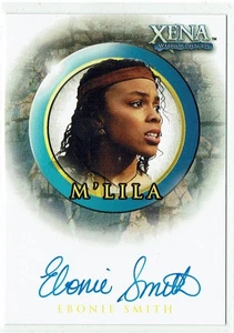 Xena Warrior Princess Season 6 Autograph Card A15 Ebonie Smith as M'Lila Auto - Picture 1 of 1