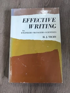 Effective Writing for Engineers, Managers, Scientists by H, J. Tichy  1966. HC - Picture 1 of 3