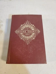 History of Boone County Missouri 1882 / 1970 reprint - Picture 1 of 6