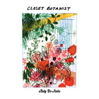Rudy De Anda Closet Botanist (Vinyl) 12" Album Coloured Vinyl
