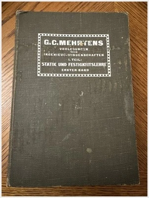 Mehrtens Statik & Festigkeitslehre 1909 German Engineering Book Erster Band - Image 1 of 4