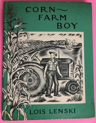 Corn-Farm Boy by Lois Lenski (publisher library binding with DJ) - Image 1 of 4