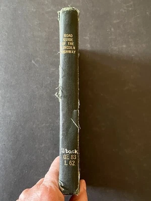 OFFICIAL ROAD GUIDE LINCOLN HIGHWAY Rare 1917 Edition ORIGINAL Ex-Library - Image 1 of 4