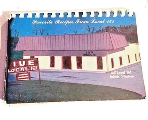 FAVORITE RECIPES FROM LOCAL 161 COOKBOOK IUE LOCAL 161 SALEM  VIRGINIA 1985 G E - Picture 1 of 1