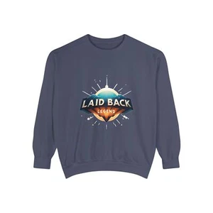 Laid Back Legend Sweatshirt - Unique Urban Streetwear, Cozy Men/Women Pullover - Picture 1 of 81