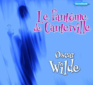 Livre Audio: LE FANTOME DE CANTERVILLE, de Oscar Wilde, CD mp3