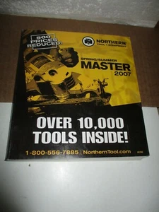 Northern Tool + Equipment 2007 Spring Catalog #2704 (Paperback, Illustrated - Foto 1 di 2