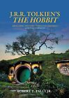 Robert T. Tally Jr. - J. R. R. Tolkien's The Hobbit   Realizing  - J555z