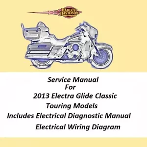 2013 Harley Davidson Electra Glide Classic Touring Models Service Manual - Picture 1 of 5