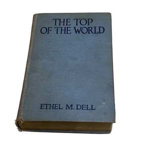 Ethel M. Dell  TOP OF THE WORLD  Grosset & Dunlap, New York  c. 1920 - Bild 1 von 12