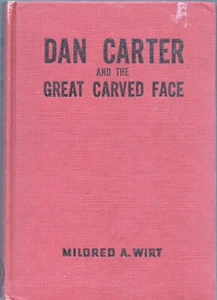 DAN CARTER and the GREAT CARVED FACE Mildred A Wirt Cupples Leon 1952 Red HC - Picture 1 of 2