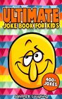 Ultimate Joks for Kids : 400+ Jokes, Paperback by Laughing, Johnny B., Brand ...