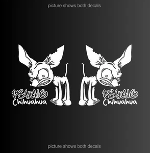 Psycho Chihuahua Hund 2er Set Aufkleber Sticker (6,5" HOCH) - Bild 1 von 1