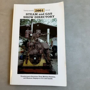 Vintage 2001 Steam and Gas Show Directory Tractor Shows US Canada Softcover - Picture 1 of 3