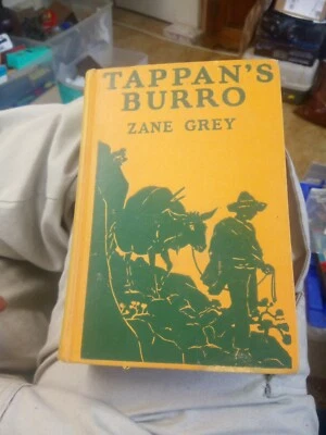 Vintage Collectible Book Tappan's Burro and other Stories Zane Grey Western Tale - Image 1 of 4