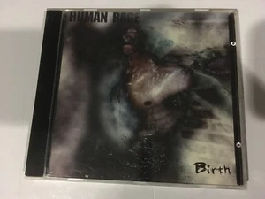 CD - Human Rage – Birth - RARE - Imagen 1 de 5