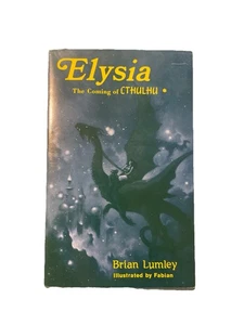 Elysia: The Coming of Cthulhu by Brian Lumley – 1st Ed Soft Cover - Bild 1 von 2