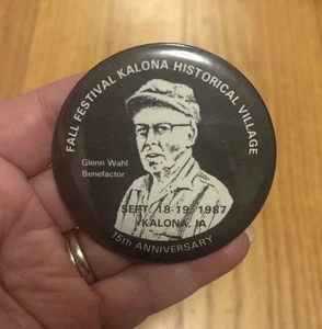 Vintage 1987 Kalona Historical Village Fall Festival Iowa Pinback Button 80s - Picture 1 of 2