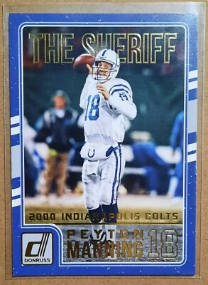 2016 Panini Donruss The Sheriff NO.3 Peyton Manning - Image 1 of 2