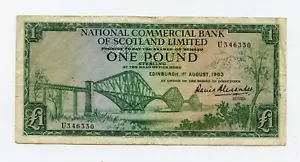 National Commercial Bank of Scotland  £1 Banknote 1ST AUGUST 1963 PREFIX U - Picture 1 of 2