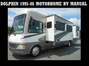 Manuales de autocaravana DOLPHIN 1995-2008 - 550pgs para reparación y servicio de autocaravana clase A - Imagen 1 de 8