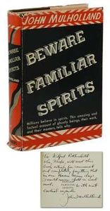 Beware Familiar Spirits JOHN MULHOLLAND ~ SIGNED First Edition 1938 ~ Magic 1st - Imagen 1 de 7