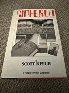 1980 Ciphered hcdj book by Scott Keech SIGNED Suspense Novel 1st Edition - Picture 1 of 5