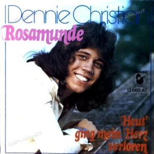Dennie Christian - Rosamunde - GER 7in 1974 (VG/VG) . - Bild 1 von 1