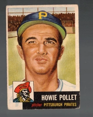 Howie Pollet 1953 Topps #83    Read Description - Image 1 of 2