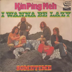 Kin Ping Meh / I Wanna Be Lazy / Vinyl / Progressive / Kraut / Zebra / Germany - Bild 1 von 3