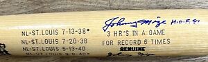 JOHNNY MIZE  (Yankees) signed "3 HR bat 6 Times" w/"HOF'81 " game model bat-JSA