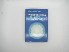 Wallace Stevens: The Poems of Our Climate BLOOM, Harold: