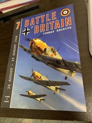 Battle of Britain Combat Archive No.7: 26 Aug. - 29 Aug. 1940 - Image 1 of 2