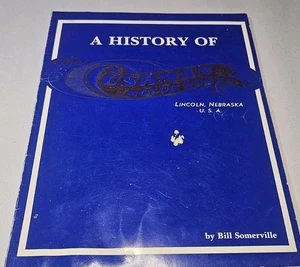 A History Of The Cushman Motor Works Signed By Bill Somerville 1986 - Picture 1 of 8
