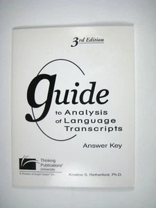 ANSWER KEY ONLY Guide Analysis Language Transcripts 3rd Edition Retherford PPB - Imagen 1 de 5