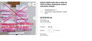 Cisco QSFP-40G-LR4-S QSFP+LR4 FAUX Chine Chinois, Hong Kong Pièces - Photo 1/2