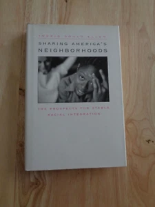 Sharing America's Neighborhoods by Ingrid Gould Ellen HC/DJ 2000 - Picture 1 of 1
