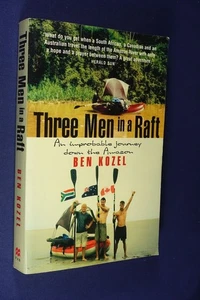 THREE MEN IN A RAFT Ben Kozel AMAZON RIVER BOAT ADVENTURE SOUTH AMERICA TRAVEL - Picture 1 of 12