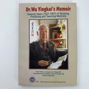 Dr. Wu Yingkai's Memoir: Seventy Years (1927-1997) of Studying, Practicing Book - Bild 1 von 2