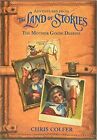 Adventures from the Land of Stories: The Mother Goose Diaries HARDCOVER – Ill...