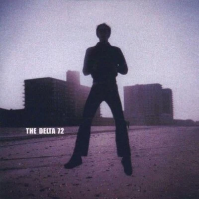 Delta 72 - 000 - Delta 72 CD YAVG The Cheap Fast Free Post - Bild 1 von 2