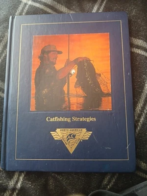 CATFISHING STRATEGIES NORTH AMERICAN FISHING CLUB HARDCOVER BOOK 1998 - Image 1 of 2