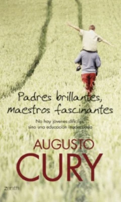 Padres Brillantes, Maestros Fascinantes (Biblioteca Augusto Cury) - Imagen 1 de 2