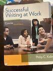 Successful Writing at Work : Zwięzłe czwarte wydanie Philip C. Kolin 