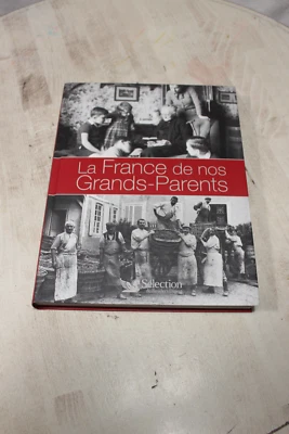 Livre La France de nos Grands-Parents  2006 Reader's Digest - Photo 1/3