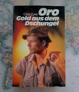 Cizia Zyke: Oro - Gold aus dem Dschungel / Gebunden - Bild 1 von 1
