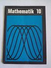 DDR  Mathematik Klasse 10 Schulbuch Lehrbuch 1979