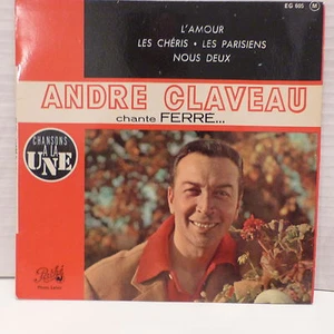 ANDRE CLAVEAU Chnate Ferré L amour / les chéris ... EG 605 - Picture 1 of 1