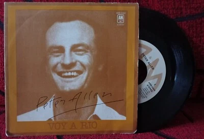 PETER ALLEN **  I Go To Rio ( Voy A Rio ) ** ORIGINAL 1977 Spain 7" SINGLE - Image 1 of 4